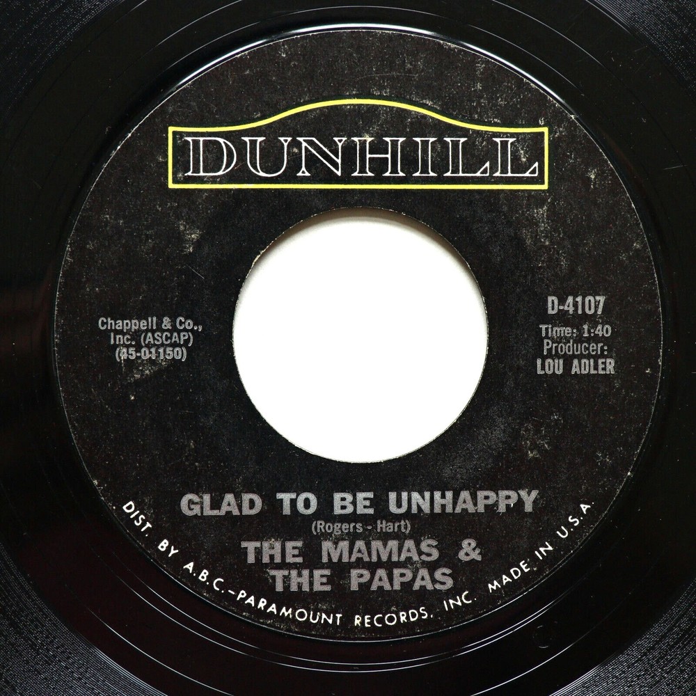The Mamas & The Papas – Glad To Be Unhappy / Hey Girl 45 rpm Vinyl 7" Single #1
